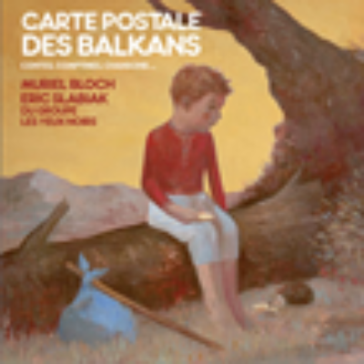 CD Carte Postale des Balkans avec Muriel Bloch, Eric Slabiak, Vincent Peirani… Naive 2006